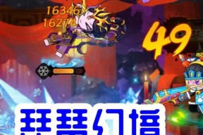 造梦无双幻境怎么过？通关技巧和攻略是什么？