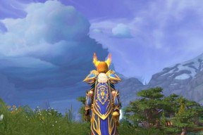 魔兽世界天界斗篷任务如何接取？任务流程是怎样的？